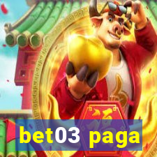 bet03 paga